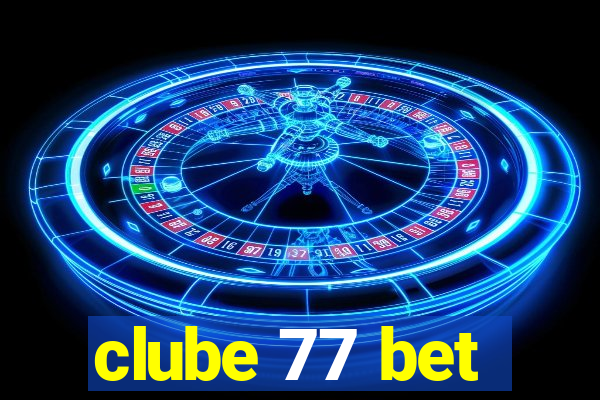 clube 77 bet